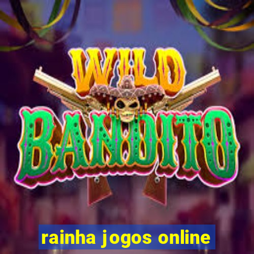 rainha jogos online